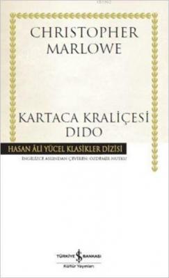 Kartaca Kraliçesi Dido (Ciltli) Christopher Marlowe