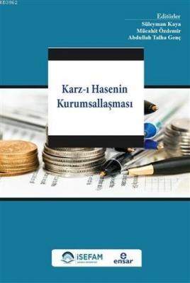 Karz-ı Hasenin Kurumsallaşması Kolektif