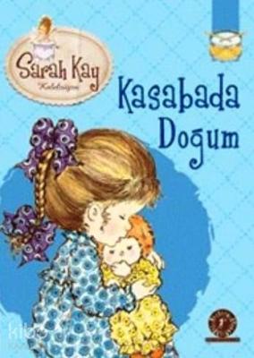 Kasabada Doğum Sarah Kay