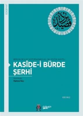 Kaside-i Bürde Şerhi Hamza Koç