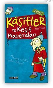 Kaşifler ve Keşif Maceraları Arzu Yüksel