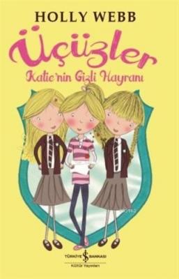 Katie'nin Gizli Hayranı - Üçüzler Holly Webb