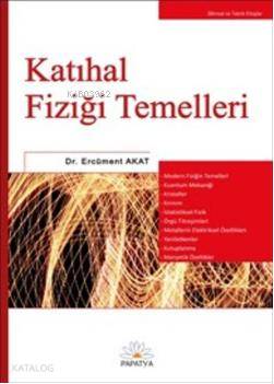 Katıhal Fiziği Temelleri Ercüment Akat