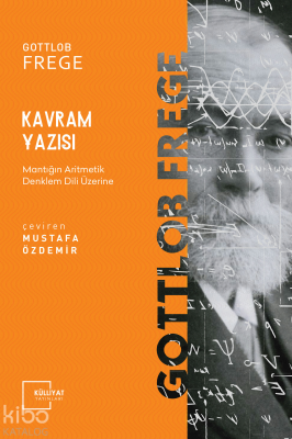 Kavram Yazısı Gottlob Frege