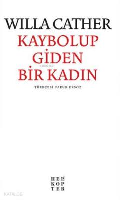 Kaybolup Giden Bir Kadın Willa Cather