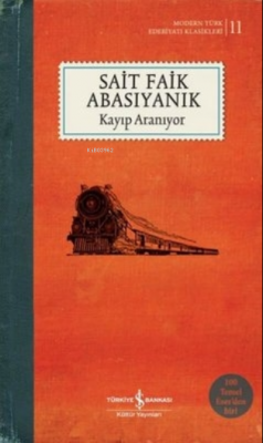 Kayıp Aranıyor ( Şömizli ) Sait Faik Abasıyanık