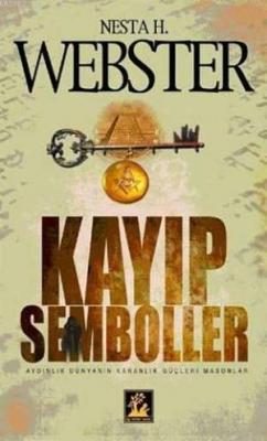 Kayıp Semboller Nesta H. Webster