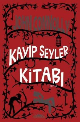 Kayıp Şeyler Kitabı John Connolly