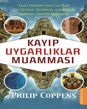 Kayıp Uygarlıklar Muamması Philip Coppens