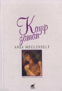 Kayıp Zaman Anja Meulenbelt