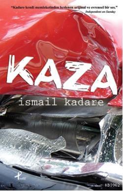 Kaza İsmail Kadare