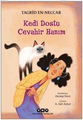 Kedi Dostu Cevahir Hanım Tagrid En-Neccar