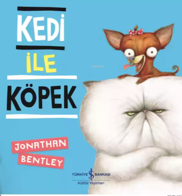 Kedi İle Köpek Jonathan Bentley