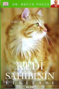 Kedi Sahibinin El Kitabı Bruce Fogle