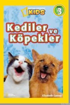 Kediler ve Köpekler Elizabeth Carney