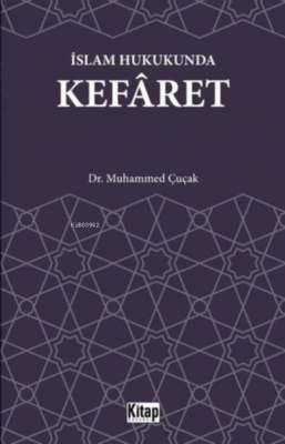 Kefaret-İslam Hukukunda Muhammed Çucak