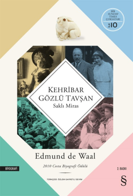 Kehribar Gözlü Tavşan Edmund De Waal