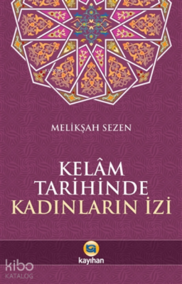 Kelam Tarihinde Kadınların Izi Melikşah Sezen