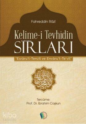 Kelime-i Tevhidin Sırları Fahreddin Razi