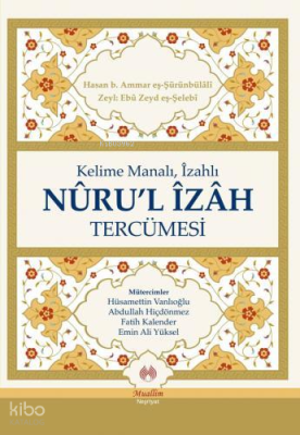 Kelime Manalı, İzahlı Nuru'l İzah Tercümesi Zeyl Ebu Zeyd eş- Şelebi