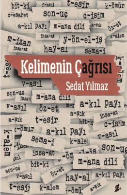 Kelimenin Çağrısı Sedat Yılmaz