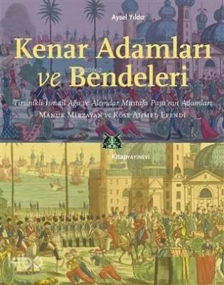 Kenar Adamları ve Bendeleri Aysel Yıldız