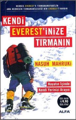 Kendi Everest'inize Tırmanın (Cep Boy) Nasuh Mahruki