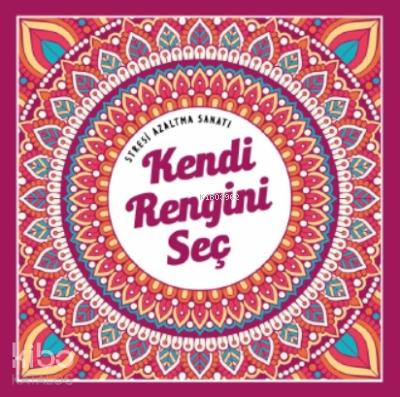 Kendi Rengini Seç Kolektif