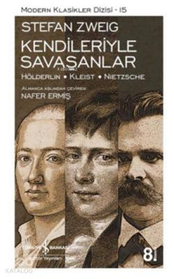 Kendileriyle Savaşanlar Stefan Zweig