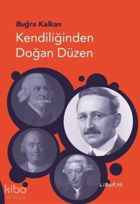 Kendiliğinden Doğan Düzen Buğra Kalkan