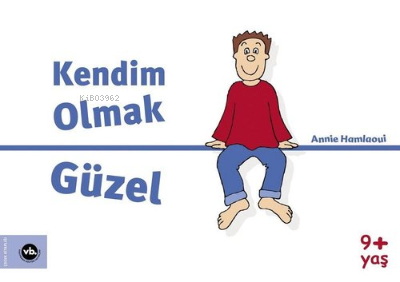 Kendim Olmak Güzel Annie Hamlaoui