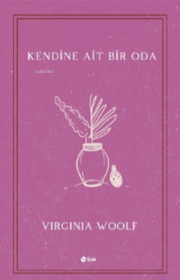 Kendine Ait Bir Oda Virginia Woolf