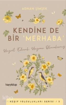 Kendine De Bir 'Merhaba' Adnan Şimşek