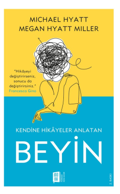 Kendine Hikayeler Anlatan Beyin Michael Hyatt