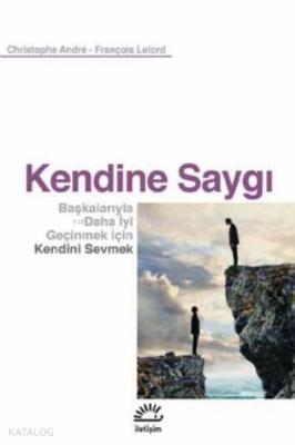 Kendine Saygı François Lelord