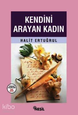 Kendini Arayan Kadın Halit Ertuğrul