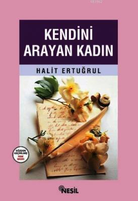 Kendini Arayan Kadın Halit Ertuğrul