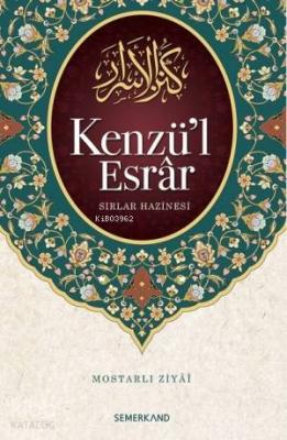 Kenzü'l Esrar Mostarlı Ziya-i