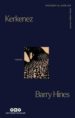 Kerkenez Barry Hines