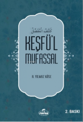 Keşfü’l Mufassal A.Yılmaz Köse