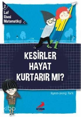 Kesirler Hayat Kurtarır Mı? Hyeon-Jeong Park