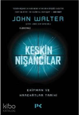 Keskin Nişancılar John Walter