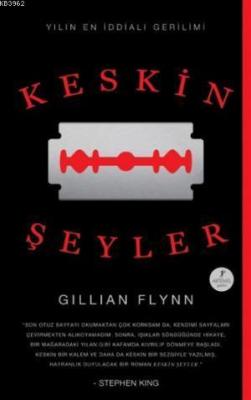 Keskin Şeyler Gillian Flynn