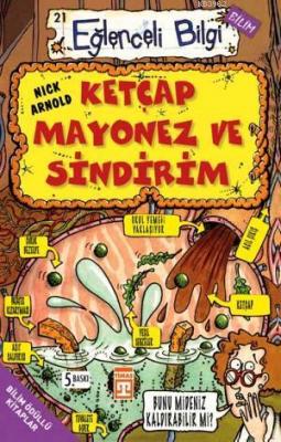 Ketçap Mayonez ve Sindirim Nick Arnold