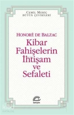 Kibar Fahişelerin İhtişam ve Sefaleti Honore De Balzac