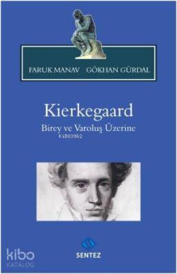 Kierkegaard Faruk Manav