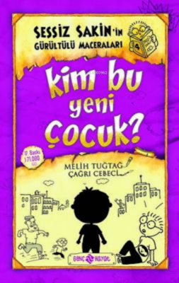 Kim Bu Yeni Çocuk? - Sessiz Sakin’in Gürültülü Maceraları 4 Melih Tuğt