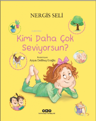 Kimi Daha Çok Seviyorsun Nergis Seli