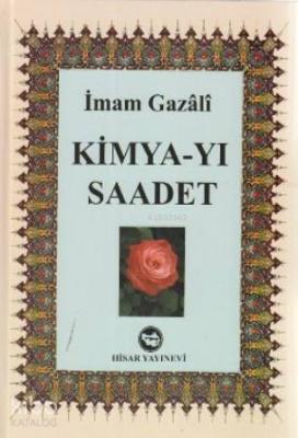 Kimya-yı Saadet İmam-ı Gazali