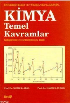 Kimyanın Temel Kavramları Namık K. Tunalı